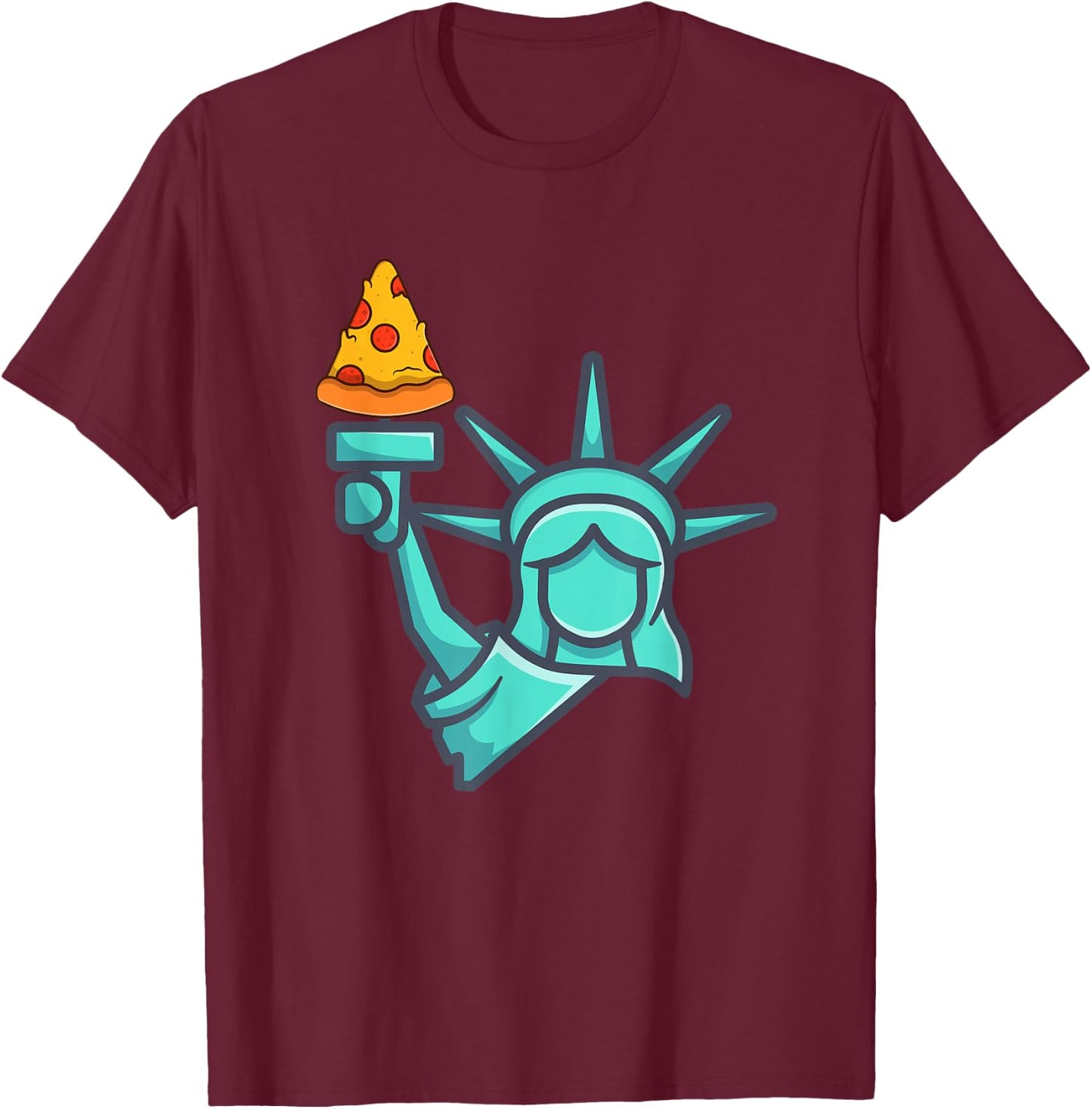 Pizza Statue of Liberty New York City Famous Food Pizzas T-Shirt - T-Shirt | Maroon