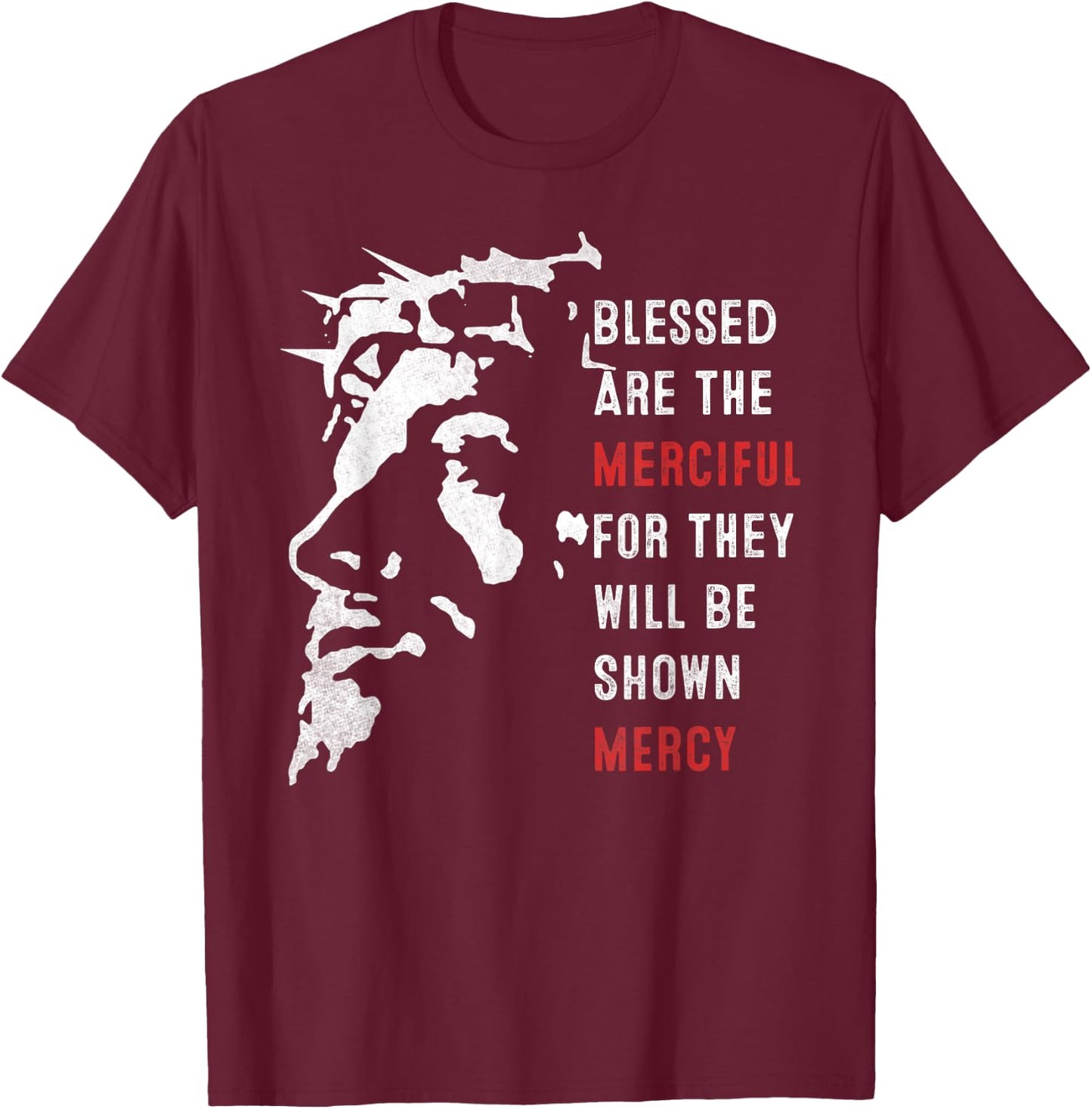 Face Of Jesus Christ Blessed Are The Merciful Vintage T-Shirt - T-Shirt | Maroon