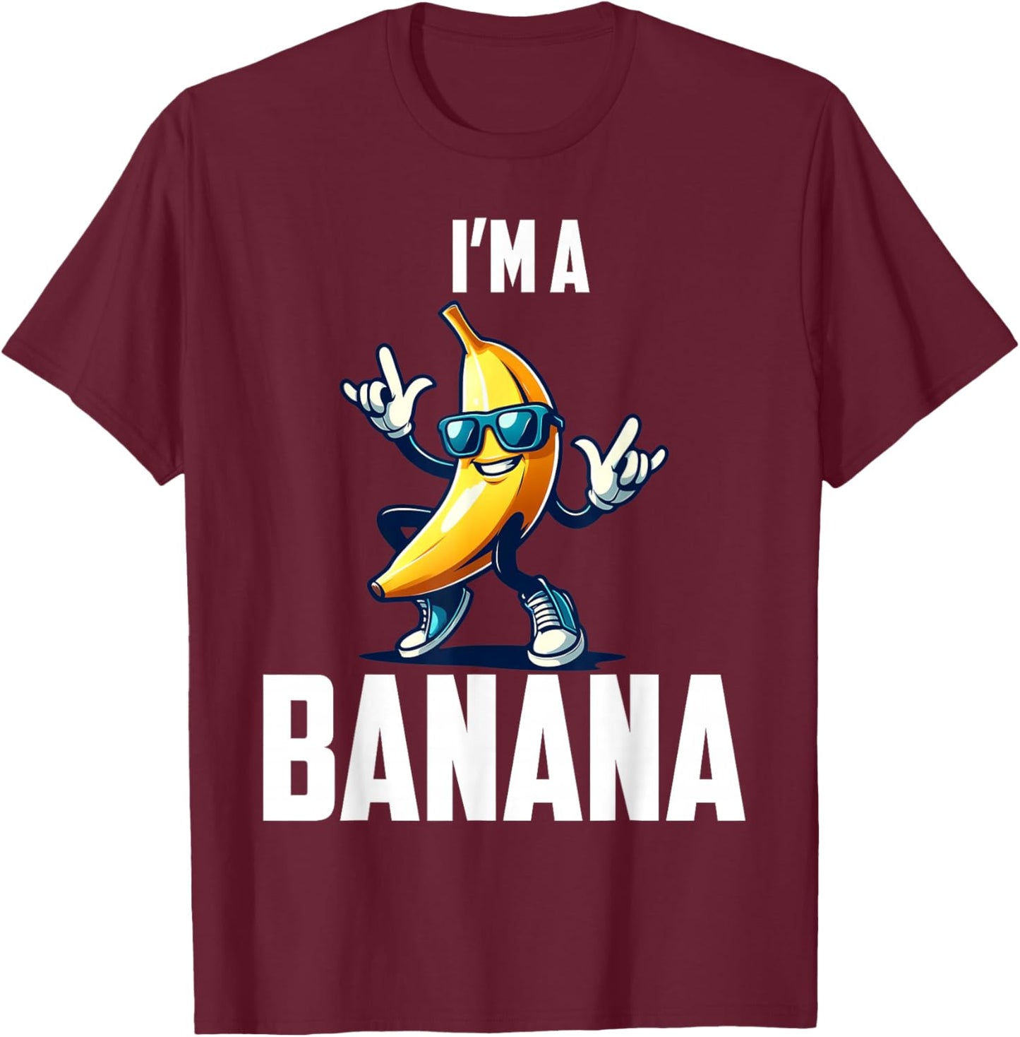 I'm A Banana Shirt Cute Funny Banana Costume Men Women Kids T-Shirt - T-Shirt | Maroon