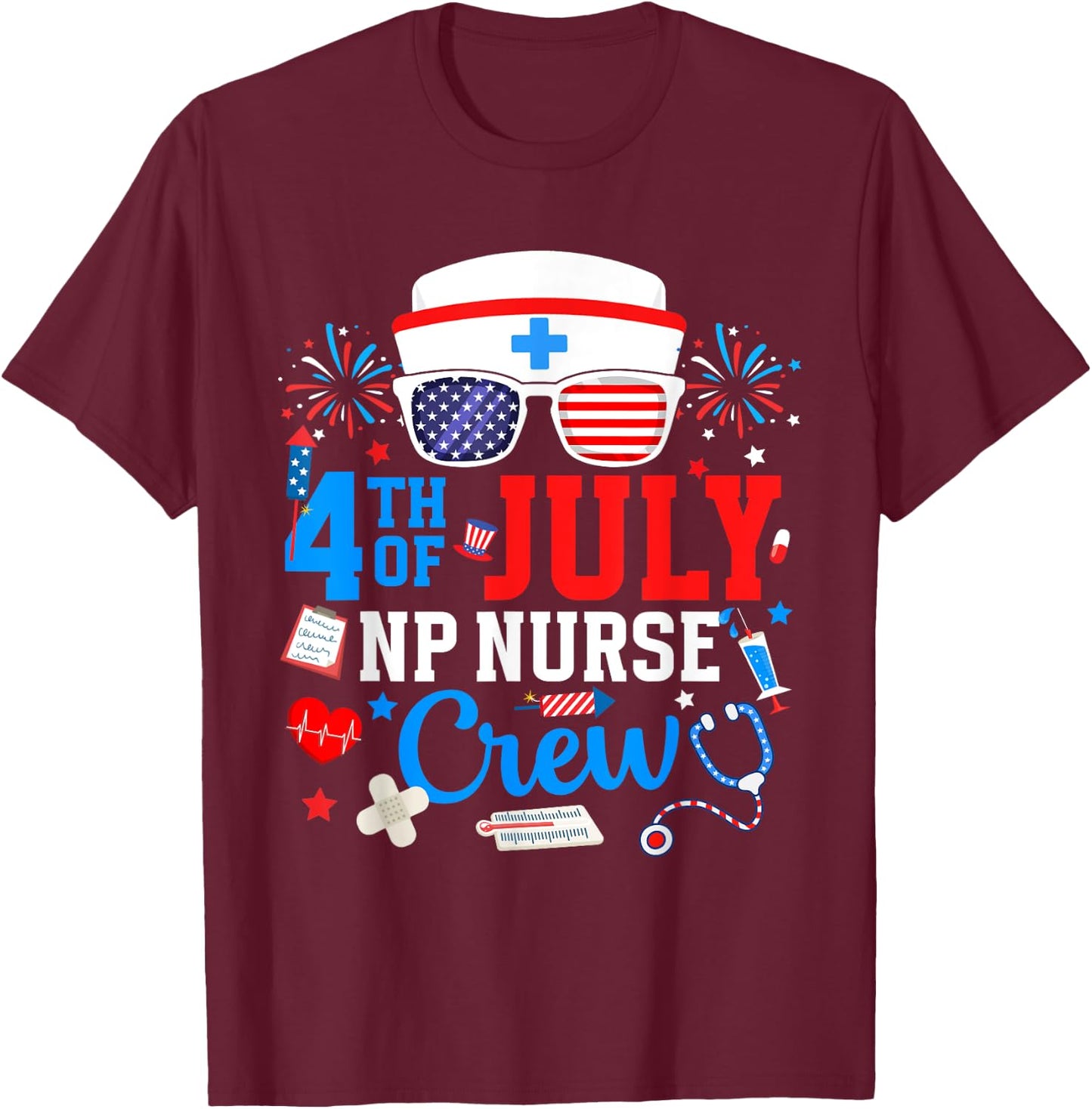 4th of July NP Nurse Crew Nurse Practitioner Patriotic Nurse Men T-Shirt - T-Shirt | Maroon