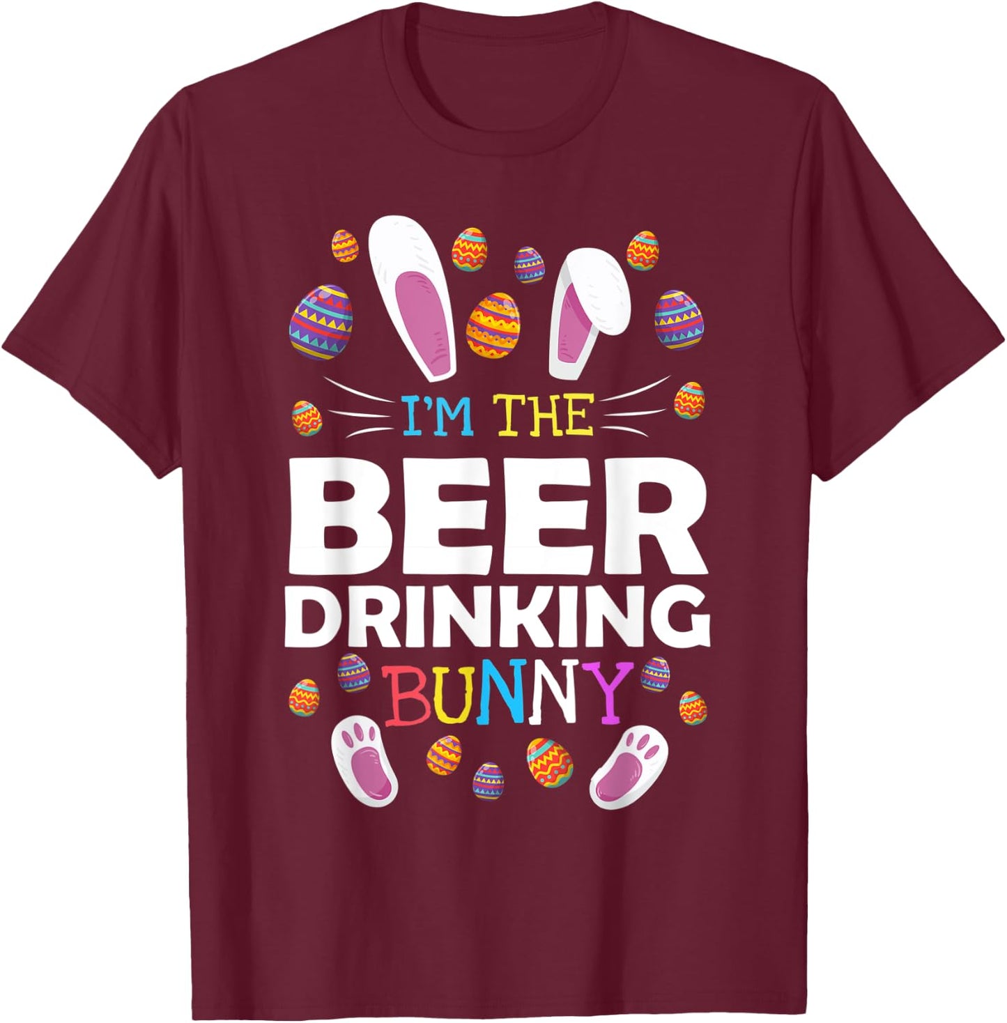 I'm The Beer Drinking Bunny Matching Family Easter Costume T-Shirt - T-Shirt | Maroon