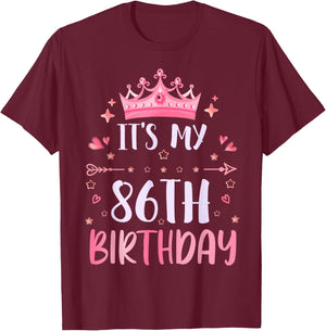 Happy It's My 86th Birthday 86 Years Old Men Women T-Shirt - T-Shirt | Maroon