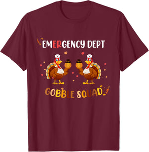 Thanksgiving Emergency Room Department ER Nurse Gobble Squad T-Shirt - T-Shirt | Maroon