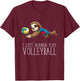 Volleyball Sloth - I just wanna play Volleyball T-Shirt - T-Shirt | Maroon