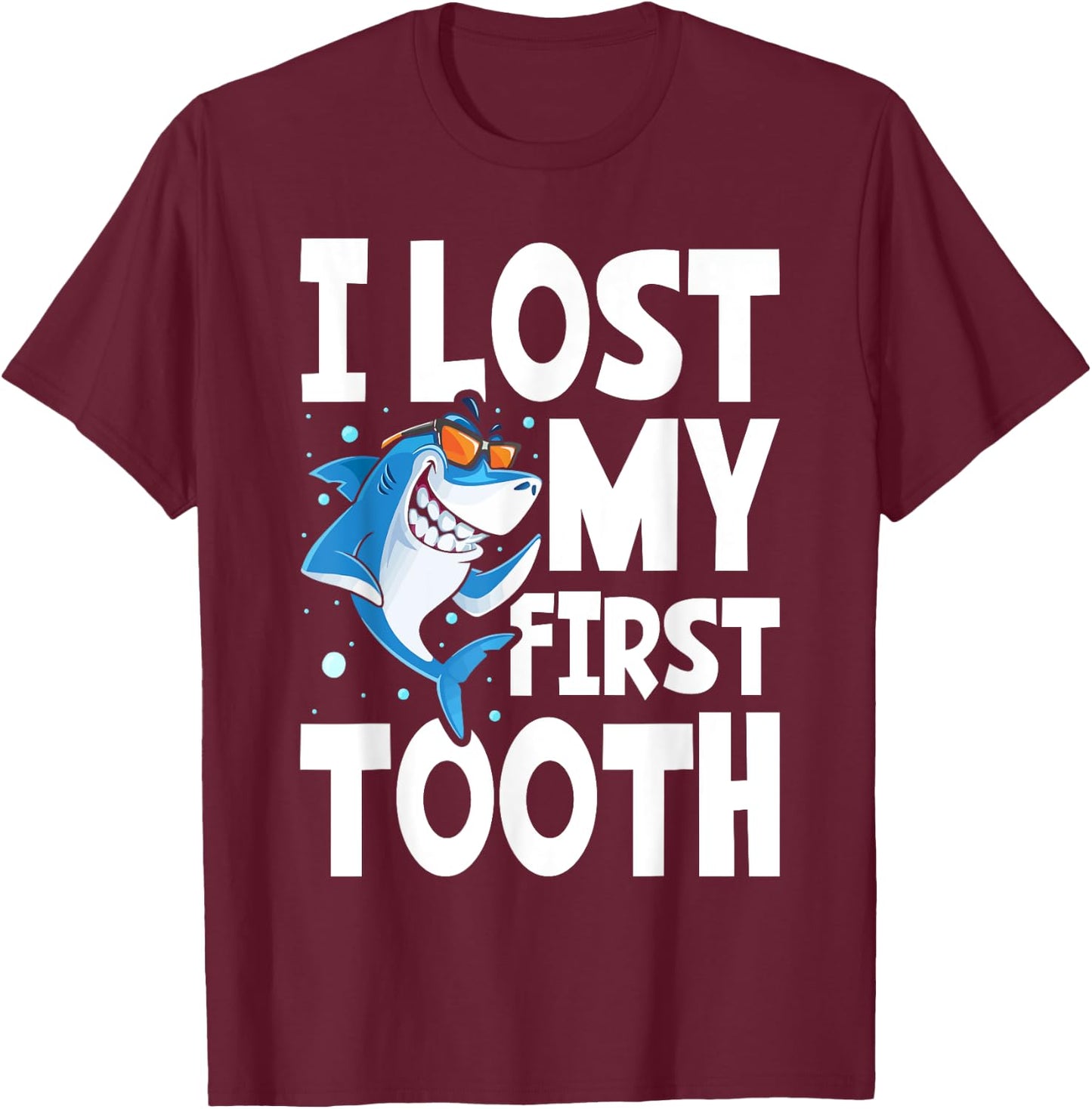 Kids Funny Tooth Fairy - Cute Shark I Lost My First To T-Shirt - T-Shirt | Maroon
