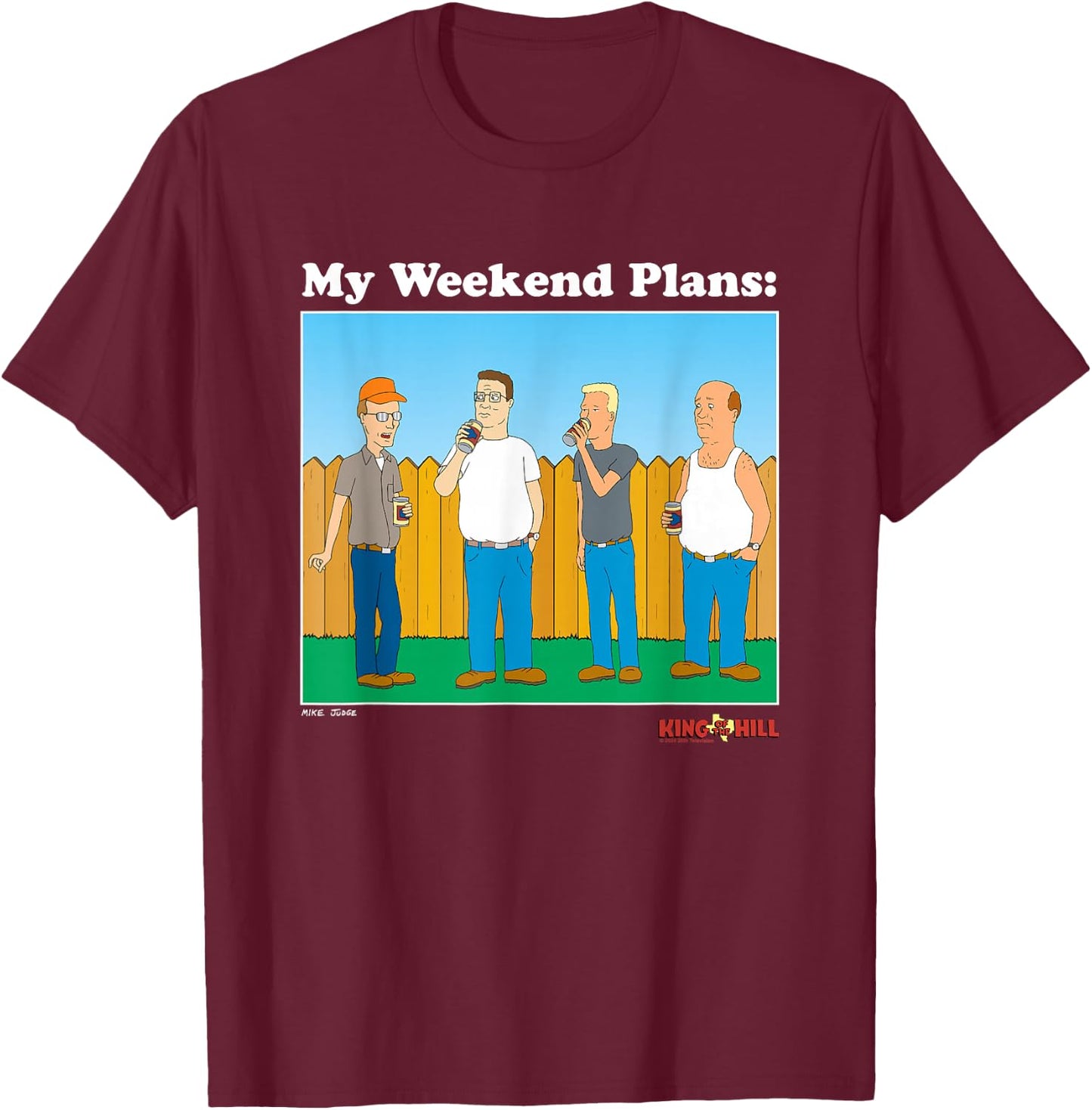 King Of The Hill My Weekend Plans Group Shot T-Shirt - T-Shirt | Maroon