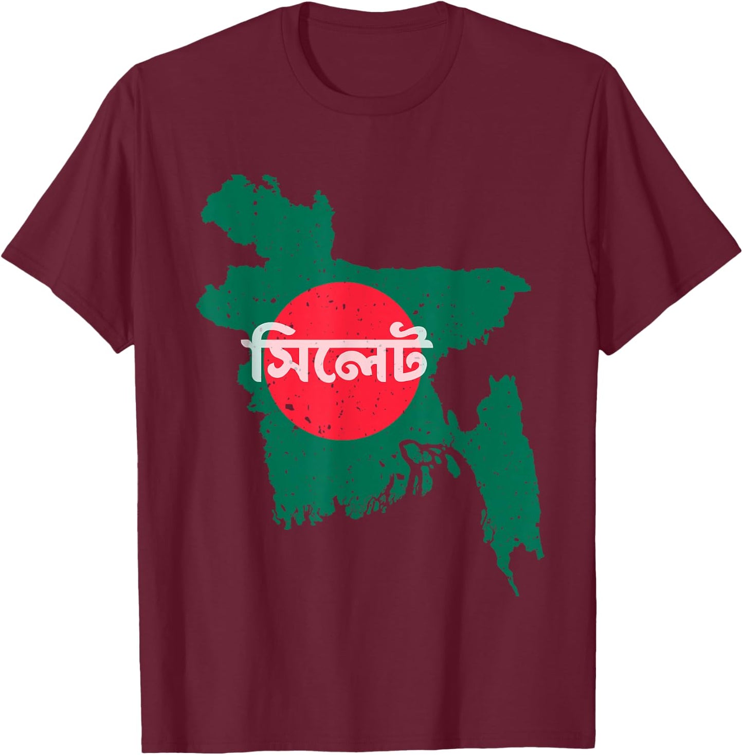 Sylhet Bangladesh Bangladeshi Flag Map Souvenir Pride T-Shirt - T-Shirt | Maroon