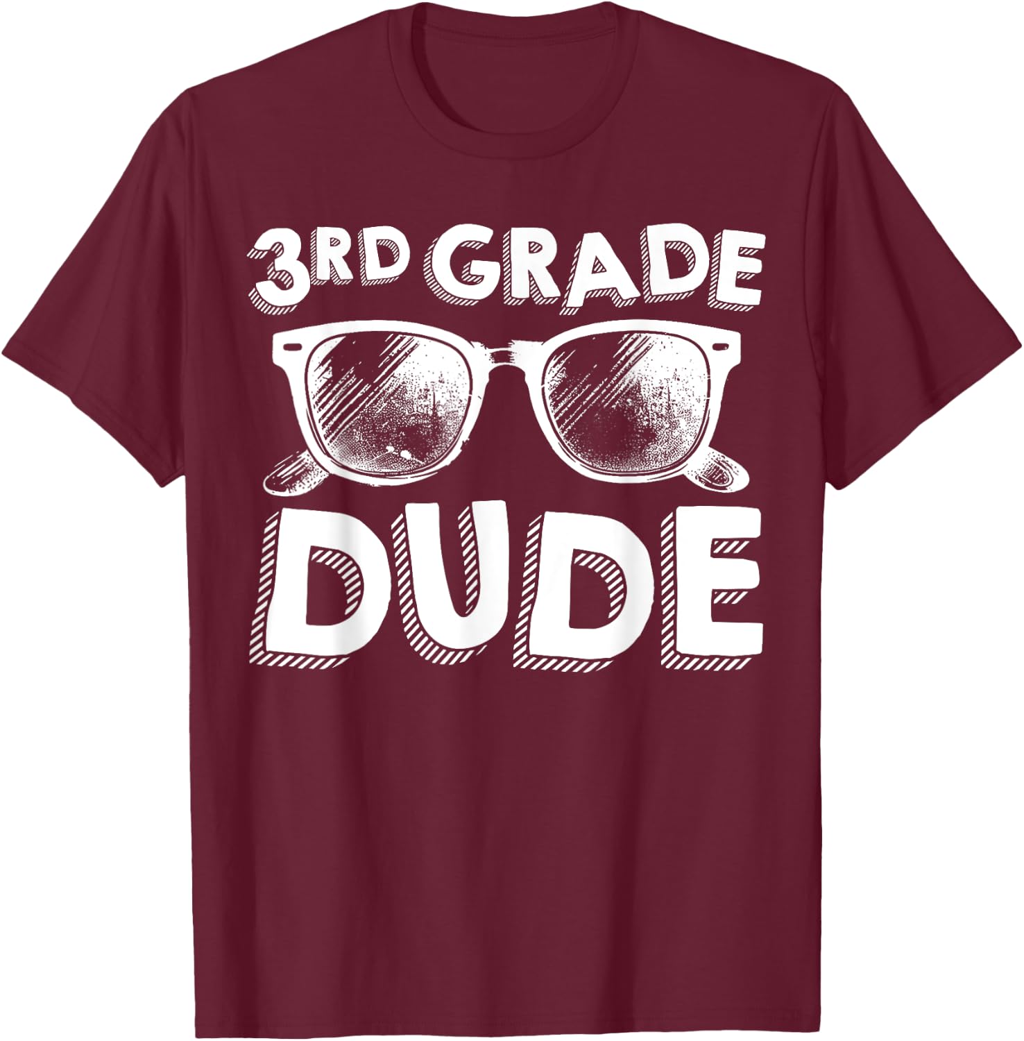 3rd Grade Dude Shirt Funny Back To School Third Grade Gift T-Shirt - T-Shirt | Maroon