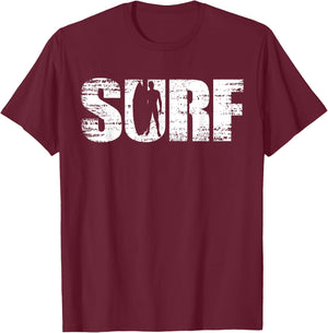 Surf - Distressed Look Surfing for Surfers T-Shirt - T-Shirt | Maroon