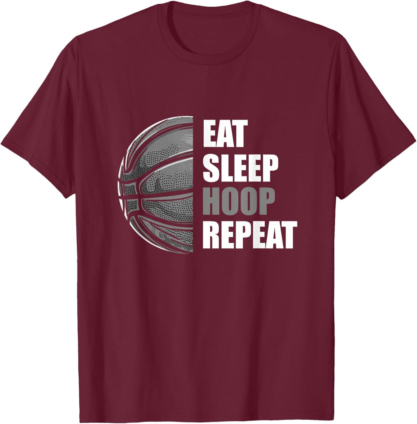 Eat Sleep Hoop Repeat Funny Basketball T-Shirt - T-Shirt | Maroon