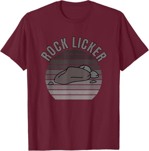 Rock Licker Funny Geologist Rockhounding Geology T-Shirt - T-Shirt | Maroon