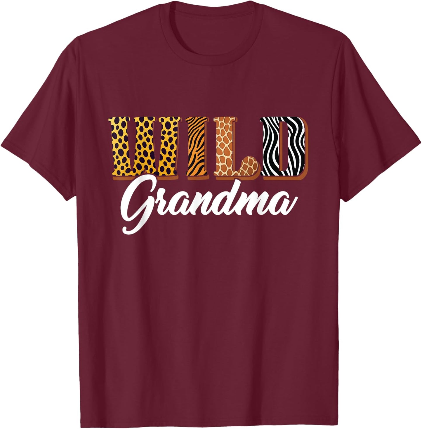 Wild Grandma Safari Jungle Animal Birthday Matching Family T-Shirt - T-Shirt | Maroon