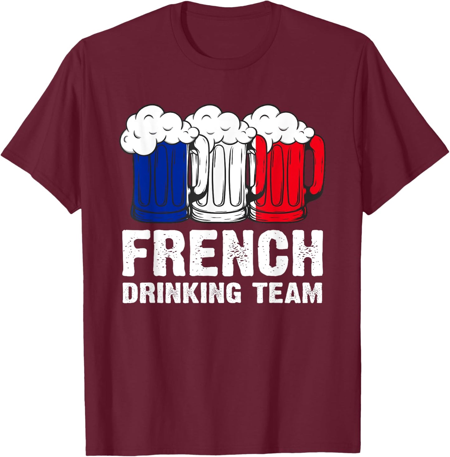 French Drinking Team France T-Shirt - T-Shirt | Maroon