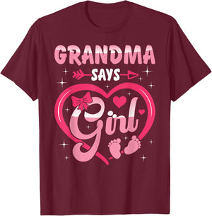 Baby Matching Family Set Gender Reveal Grandma Says Girl T-Shirt - T-Shirt | Maroon