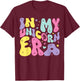 In My Unicorn Era T-Shirt - T-Shirt | Maroon