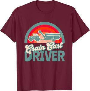GRAIN CART DRIVER - Fun Farming T-Shirt - T-Shirt | Maroon