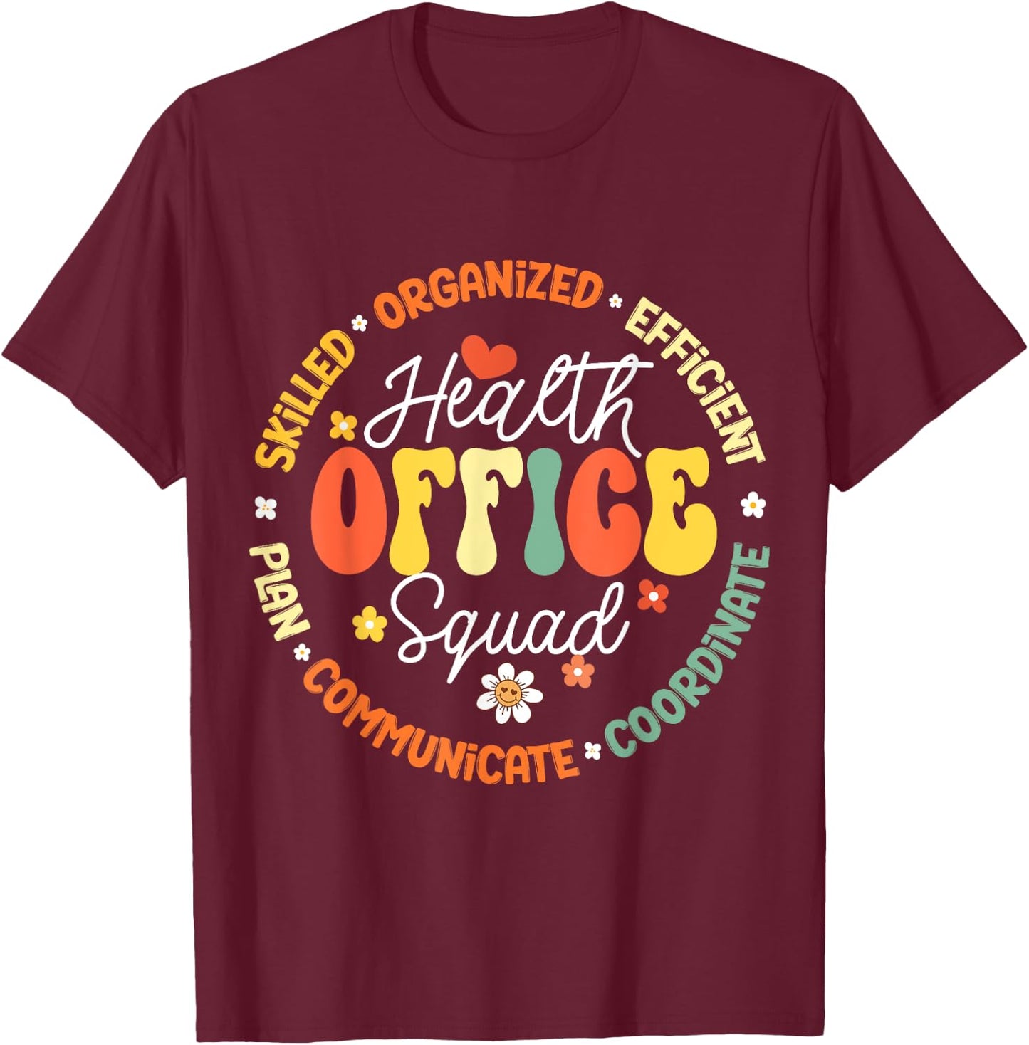 Health Office Squad School To School & Appreciation Week T-Shirt - T-Shirt | Maroon