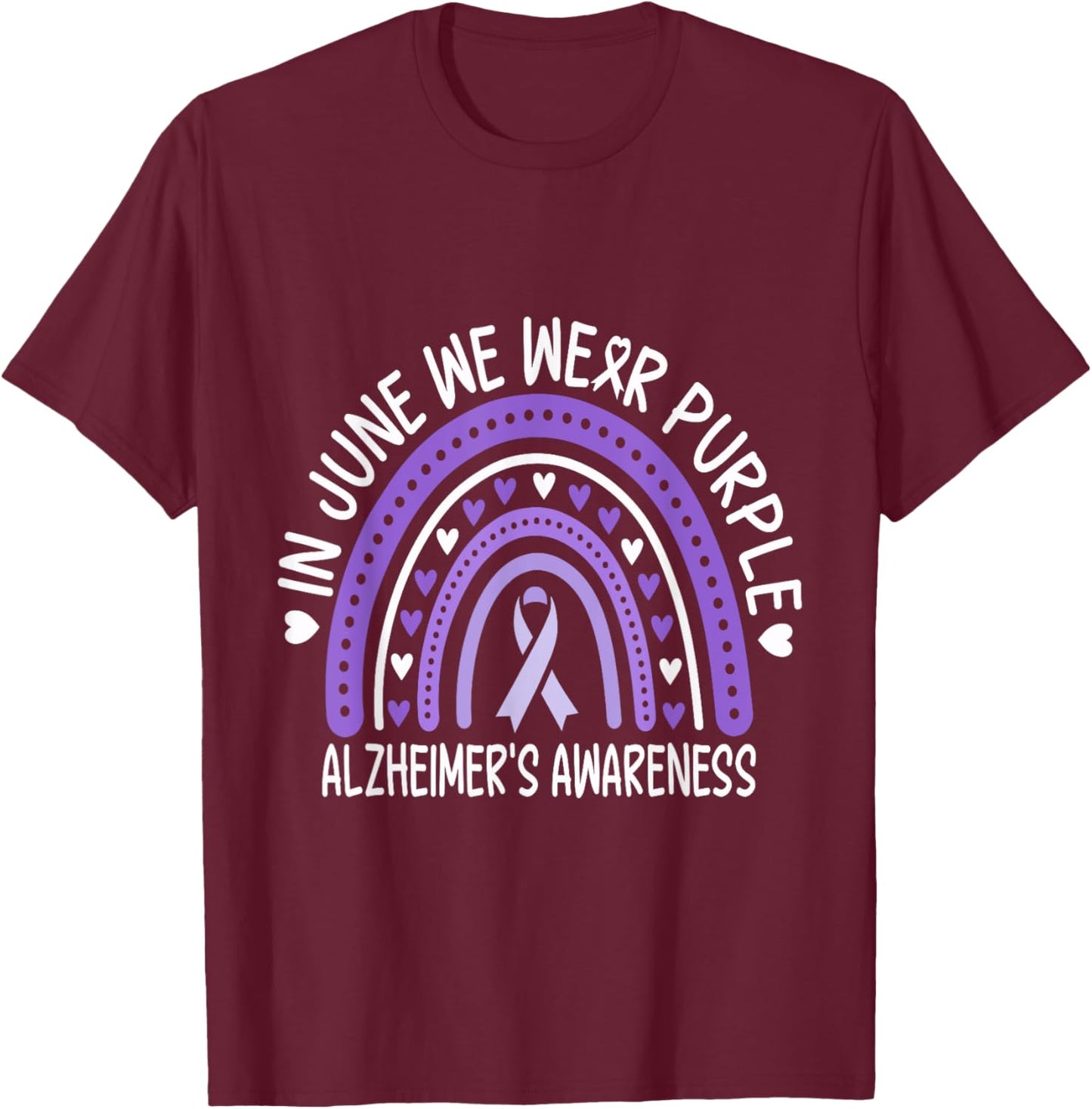 In June We Wear Purple For Dementia Alzheimers Awareness T-Shirt - T-Shirt | Maroon