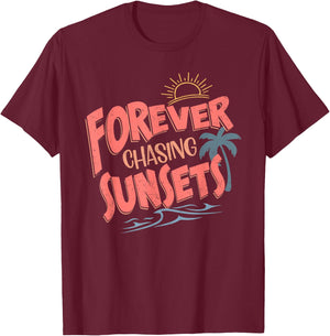 Forever Chasing Sunsets Retro Vintage Summer Beach Vacation T-Shirt - T-Shirt | Maroon