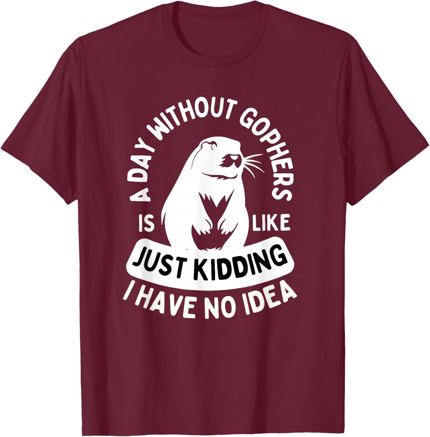 Gopher Shirt Animal Lover Gopher Lover Gophers T-Shirt - T-Shirt | Maroon