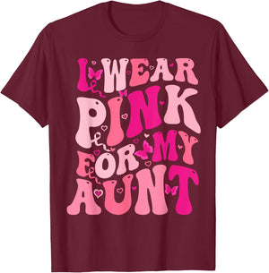 I Wear Pink For My Aunt Groovy Breast Cancer Awareness T-Shirt - T-Shirt | Maroon