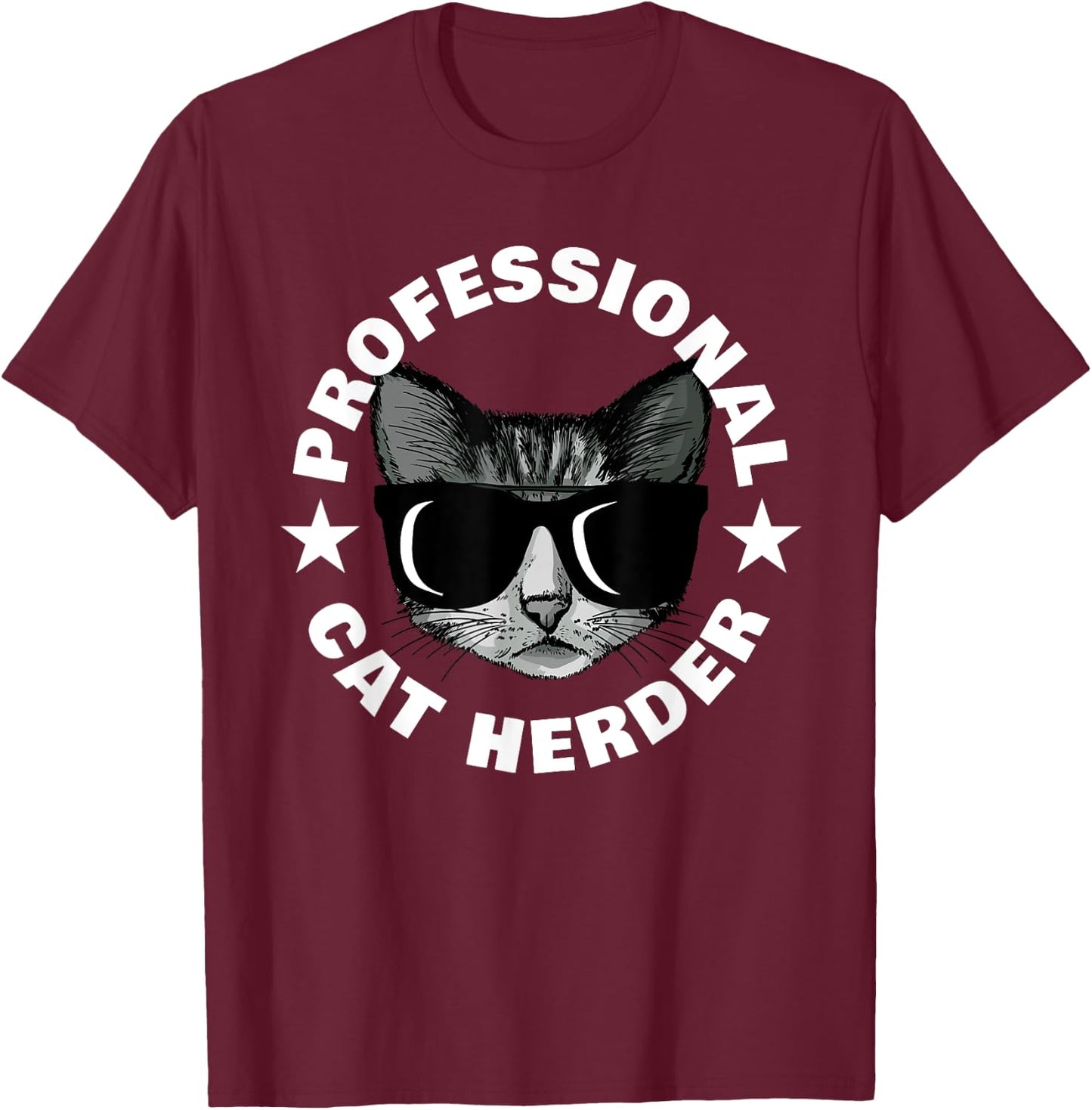 Professional Cat Herder T-Shirt - T-Shirt | Maroon