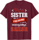 Proud Sister of a Freaking Awesome Sailor T-Shirt - T-Shirt | Maroon