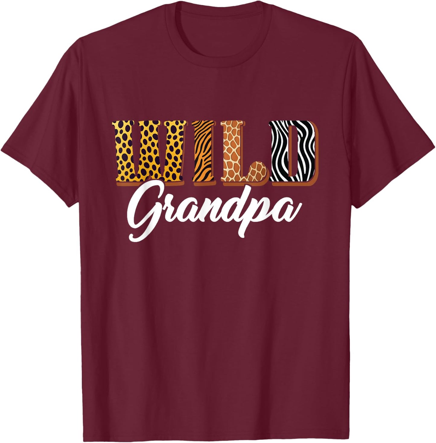 Wild Grandpa Safari Jungle Animal Birthday Matching Family T-Shirt - T-Shirt | Maroon