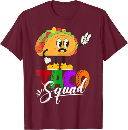 Taco Squad Cinco De Mayo Funny Cute Mexican Food Lover Group T-Shirt - T-Shirt | Maroon