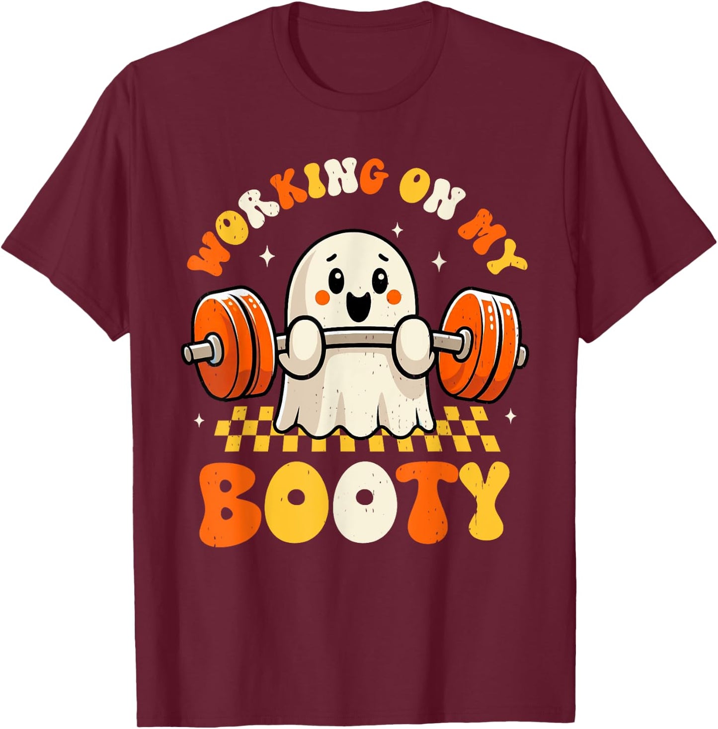 Groovy Working On My Booty Boo-Ty Funny Halloween Gym Ghost T-Shirt - T-Shirt | Maroon