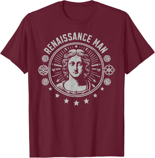 Renaissance Man Renaissance T-Shirt - T-Shirt | Maroon