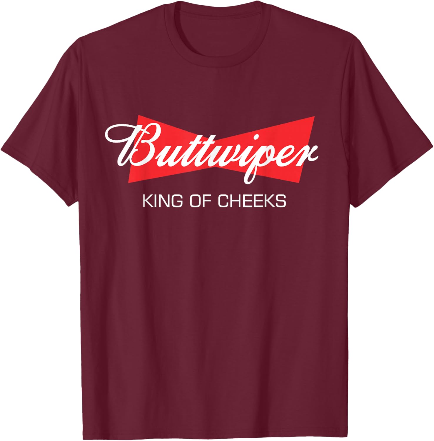 Buttwiper - New Dad Funny Beer Inspired Diaper Shower Gift T-Shirt - T-Shirt | Maroon