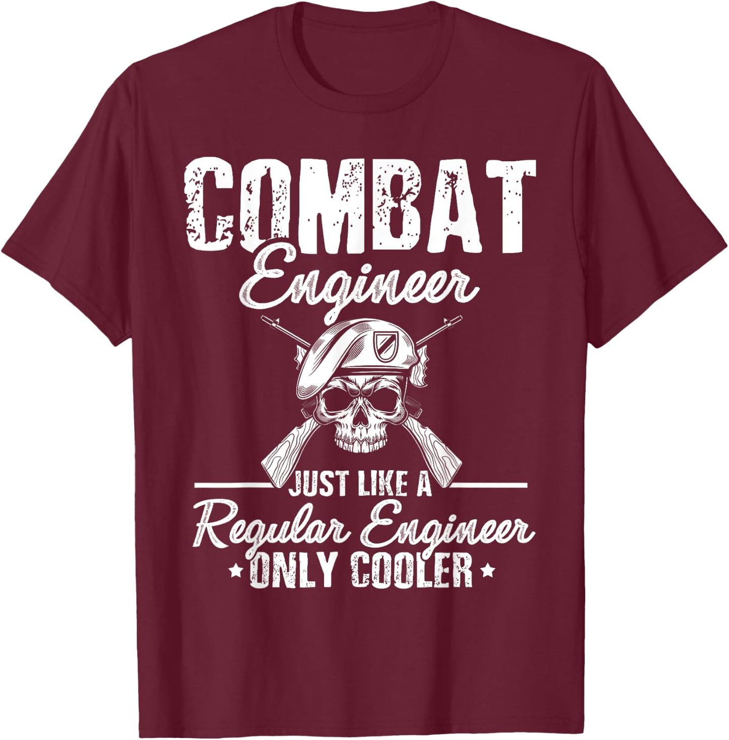 US Army Combat Engineer US Military Combat Engineer T-Shirt - T-Shirt | Maroon