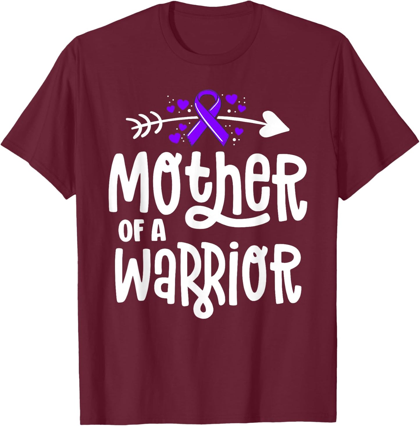 Mother Of A Warrior Hodgkins Lymphoma Cancer Family Support T-Shirt - T-Shirt | Maroon