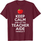 Keep Calm And Let The Teacher Aide Handle It Gift T-Shirt - T-Shirt | Maroon