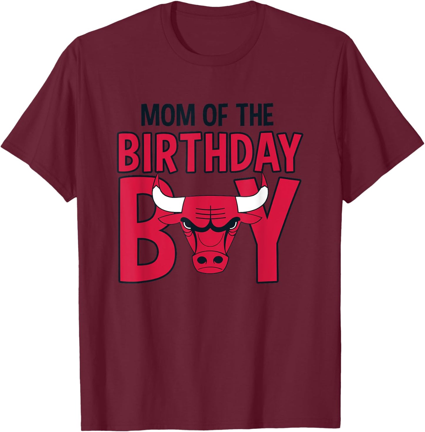 NBA Chicago Bulls Mom Of The Birthday Boy T-Shirt - T-Shirt | Maroon