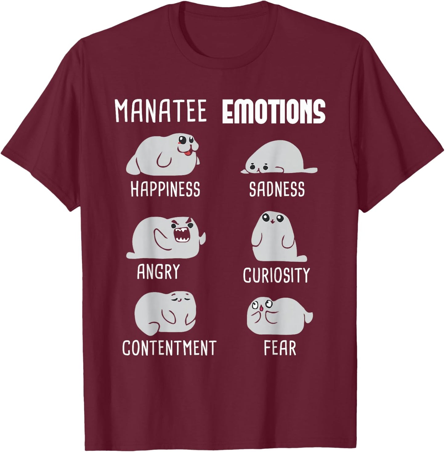 Manatee Emotions - Zookeeper Marine Biologist Animal Lover T-Shirt - T-Shirt | Maroon
