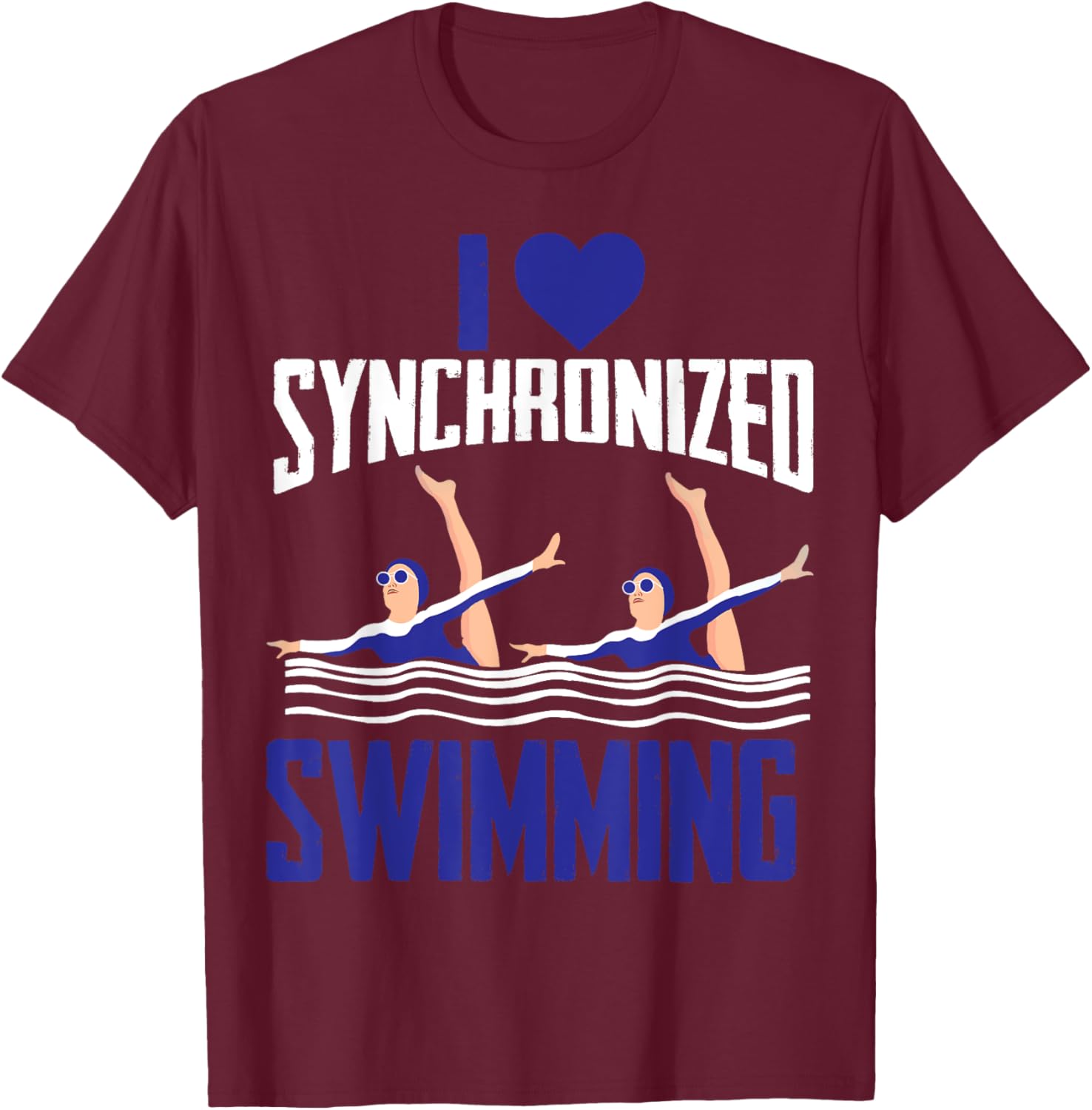 I Love Synchronized Swimming Aquatic Artistic Synchro Girls T-Shirt - T-Shirt | Maroon