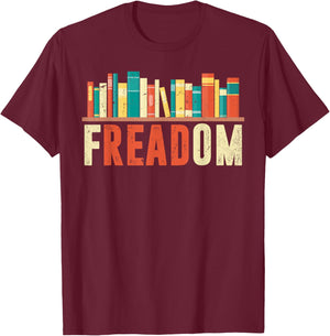 Freedom Reading Teacher Freedom Reading Book Lovers T-Shirt - T-Shirt | Maroon