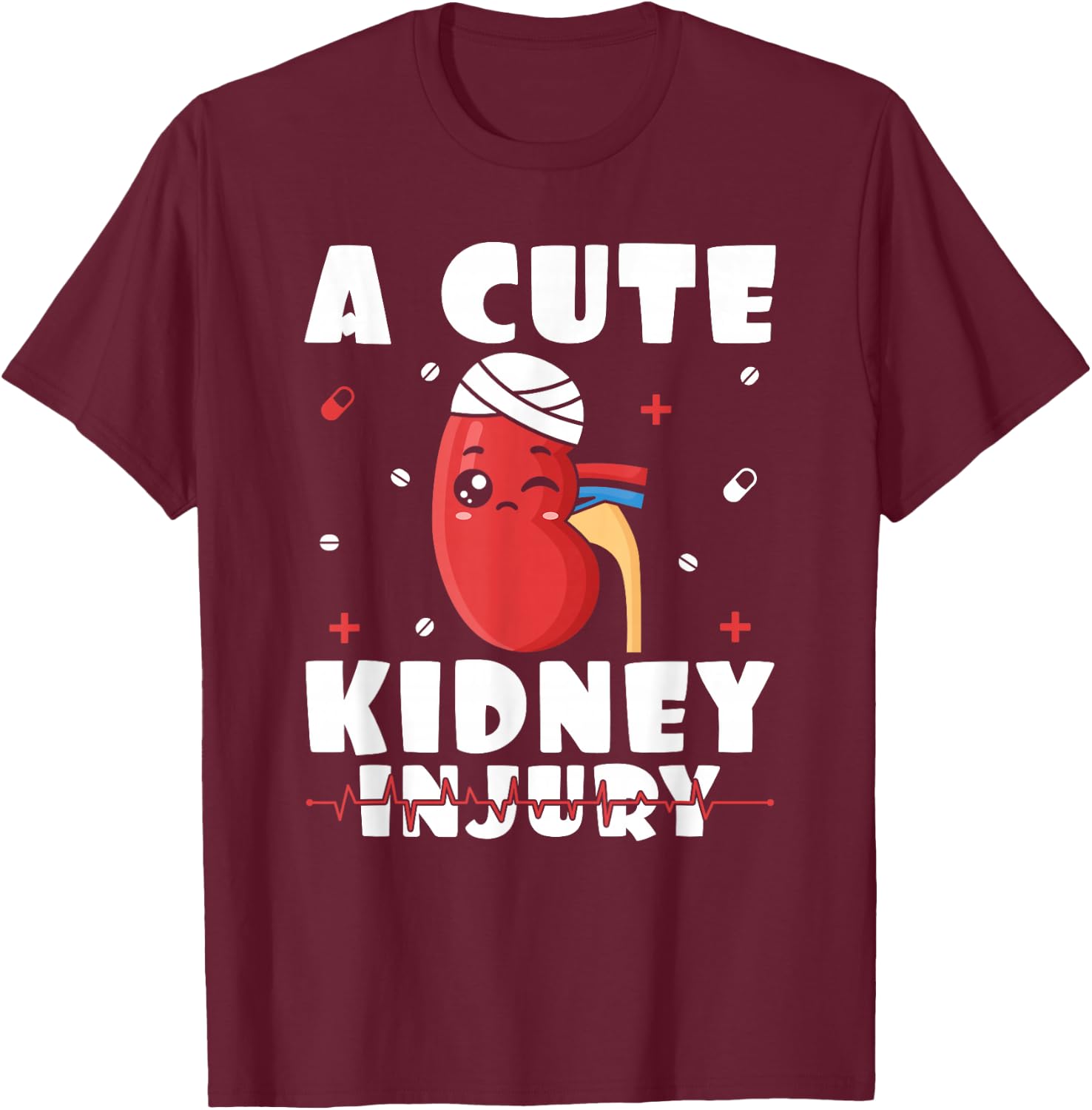A Cute Kidney Injury Dialysis Nurse Nephrology Nursing T-Shirt - T-Shirt | Maroon
