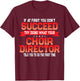 Fun Choir Director Joke - Funny Choral Music Quote T-Shirt - T-Shirt | Maroon