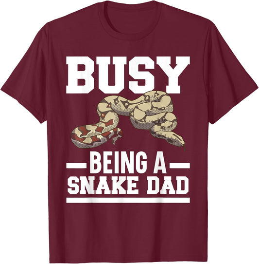 Busy Being A Snake Dad Venom Serpent Reptile Fathers Day T-Shirt - T-Shirt | Maroon