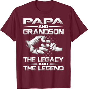 Papa And Grandson The Legend And The Legacy T-Shirt - T-Shirt | Maroon