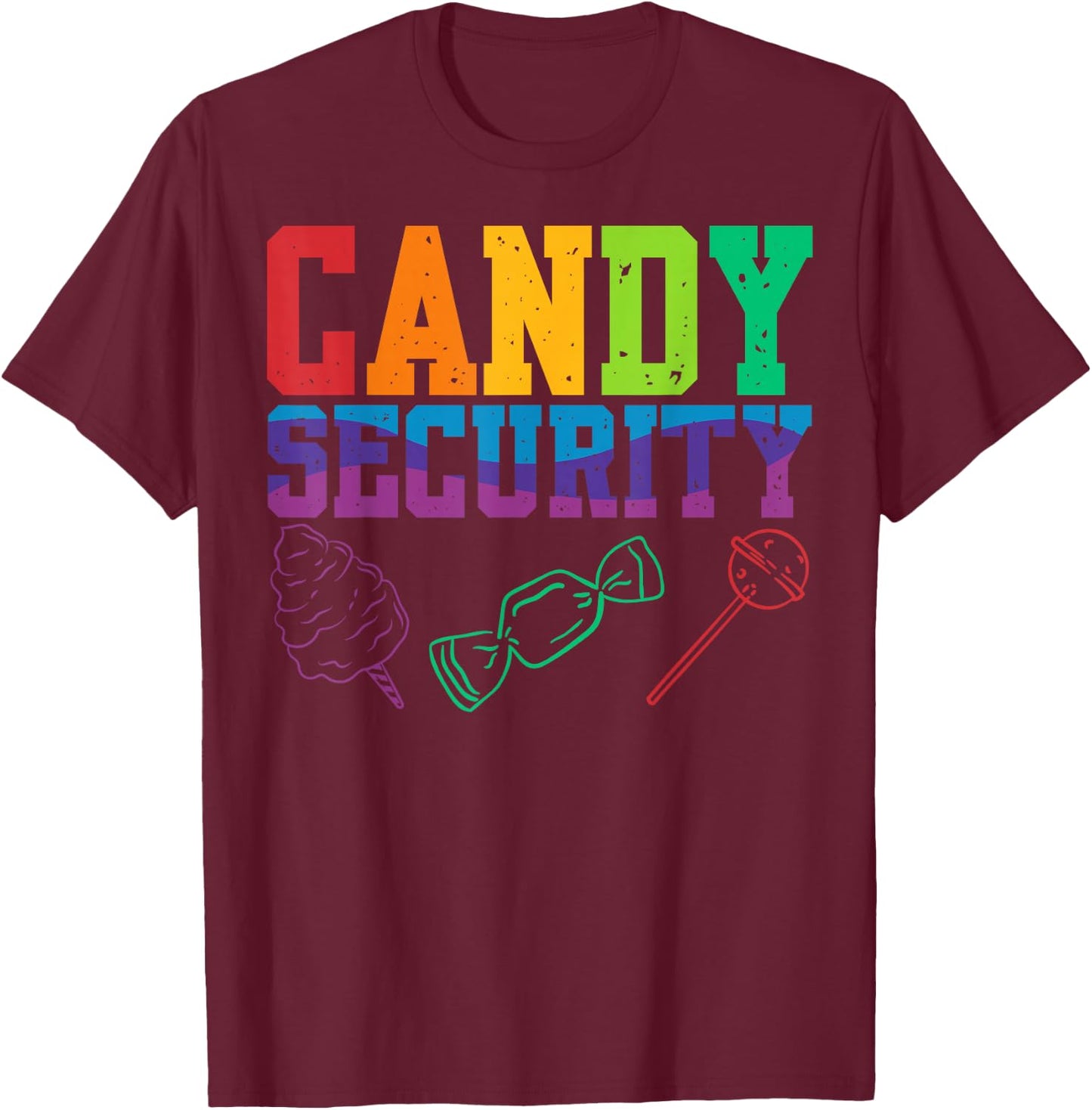 Candy Security Candyland Halloween Costume Kids Teens Adult T-Shirt - T-Shirt | Maroon