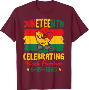 Juneteenth Celebrating Black Freedom Fist Women Men Kids T-Shirt - T-Shirt | Maroon