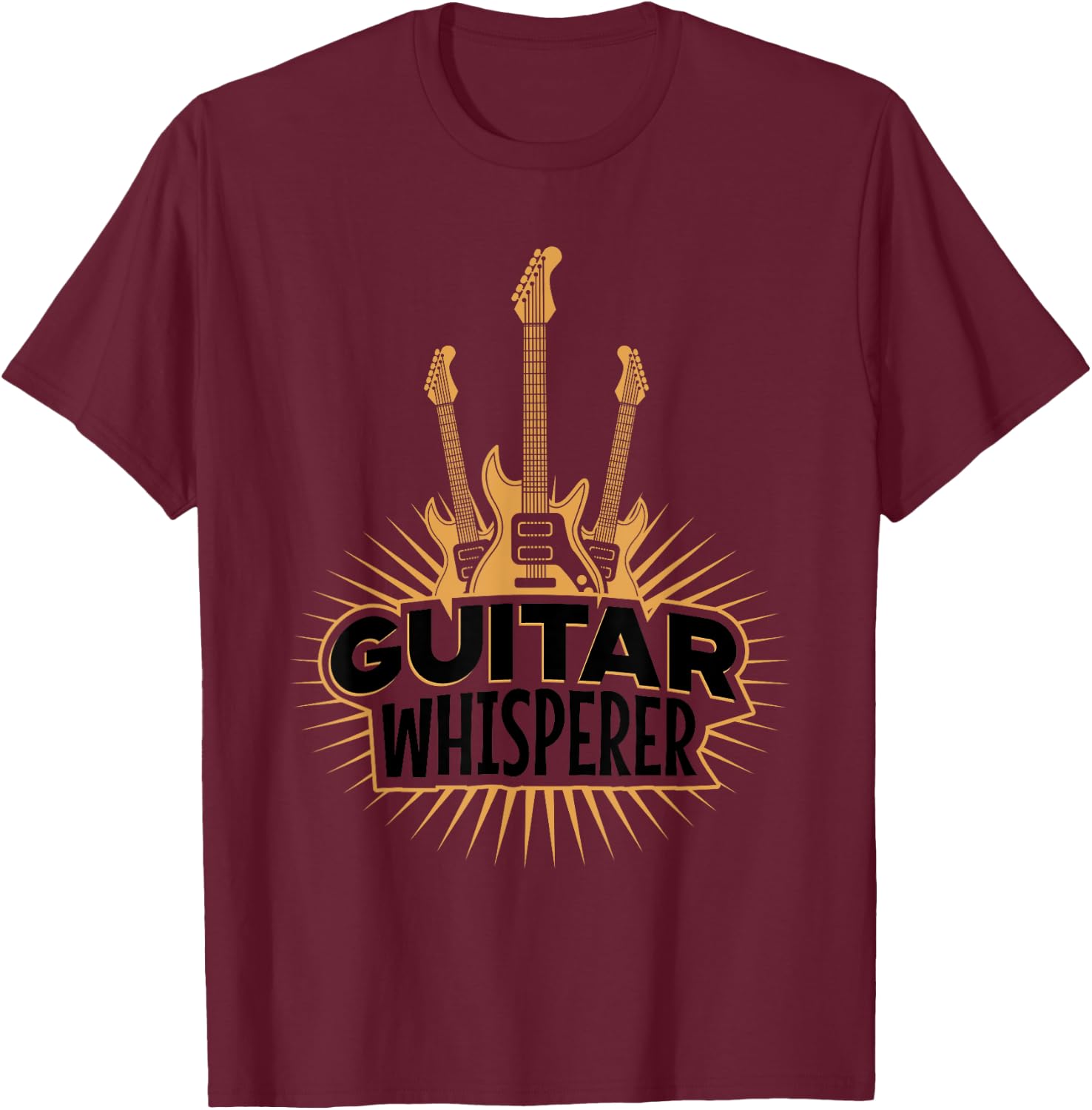 Guitars Whisperer Funny Guitarist Music Lover Gift Men Women T-Shirt - T-Shirt | Maroon