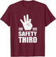 Safety a Third Funny Missing Finger Injury Hand T-Shirt - T-Shirt | Maroon