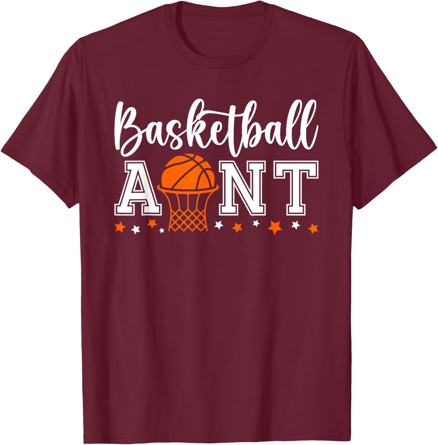 Basketball Aunt Of A Basketball Player Auntie T-Shirt - T-Shirt | Maroon