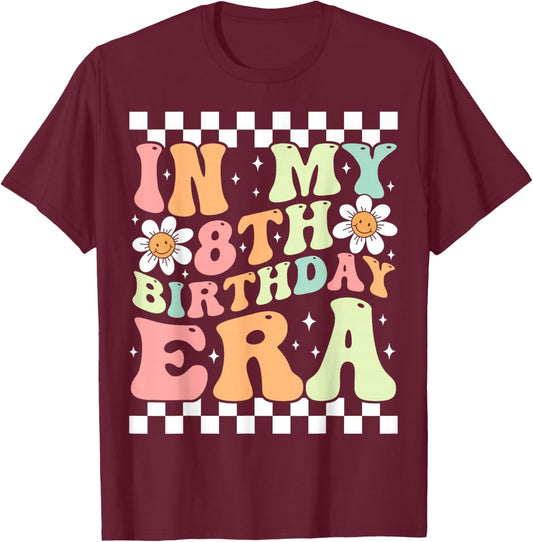 In My 8th Birthday Era Cute Daisy Groovy 8th Birthday Party T-Shirt - T-Shirt | Maroon