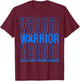 Guillain Barre Syndrome Awareness Warrior T-Shirt - T-Shirt | Maroon